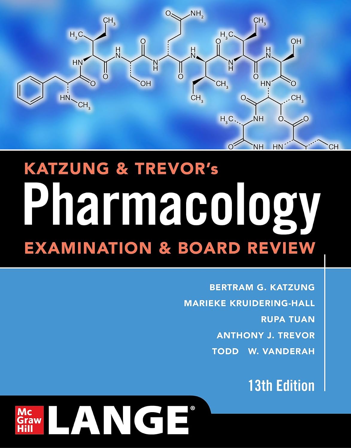 Katzung & Trevor's Pharmacology Examination and Board Review, Thirteenth Edition