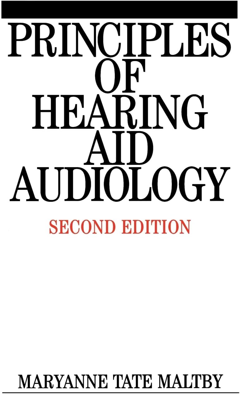 Principles of Hearing Aid Audiology