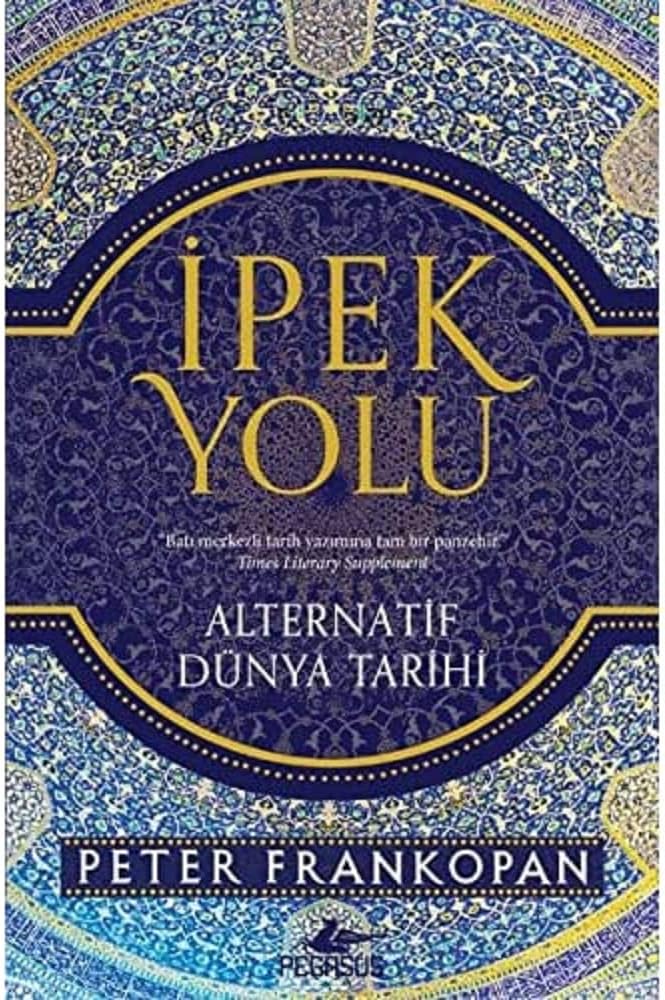 İpek Yolu: Alternatif Dünya Tarihi