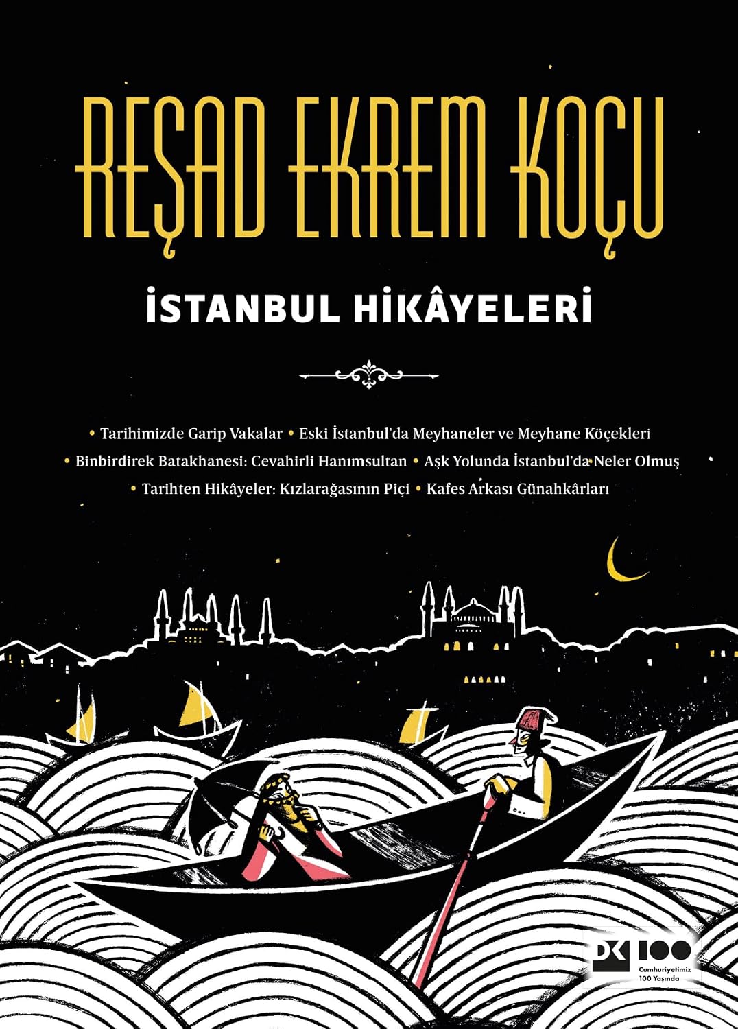 İstanbul Hikayeleri (Ciltli)