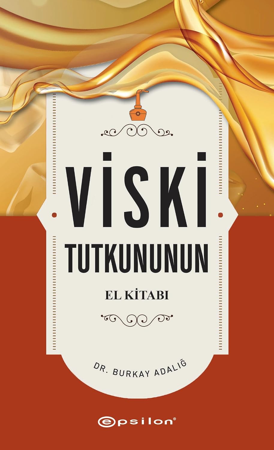 Viski Tutkununun El Kitabı